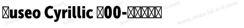 Museo Cyrillic 900字体转换